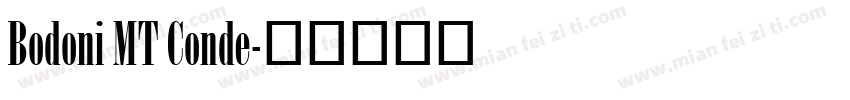 Bodoni MT Conde字体转换